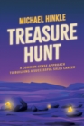 Image for Treasure Hunt: A Common-Sense Approach to Building a Successful Sales Career