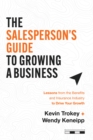 Image for Salesperson&#39;s Guide to Growing a Business: Lessons from the Benefits and Insurance Industry to Drive Your Growth