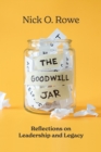 Image for Goodwill Jar: Reflections on Leadership and Legacy