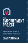 Image for Empowerment Project: Grow Your People, Grow Your Business