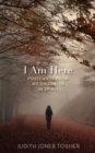 Image for I Am Here : Postcards from My Daughter in Spirit