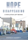 Image for Hope Disappearing : A Population Left Behind