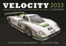 Image for Velocity Calendar 2023 : American Race Cars That Chellenged the World