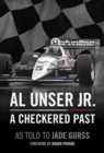Image for Al Unser Jr. : A Checkered Past