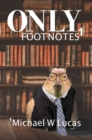 Image for Only Footnotes