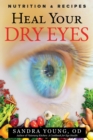 Image for Heal Your Dry Eyes