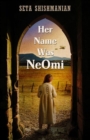 Image for Her Name Was NeOmi