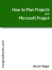 Image for How to Plan Projects with Microsoft Project