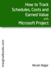 Image for How to Track Schedules, Costs and Earned Value with Microsoft Project