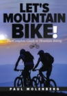 Image for Let&#39;s Mountain Bike!