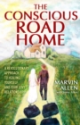 Image for Conscious Road Home