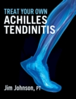 Image for Treat Your Own Achilles Tendinitis