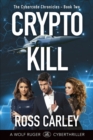 Image for Cryptokill : Book Two of the Cybercode Chronicles