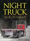 Image for Night Truck to Birmingham