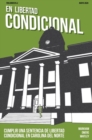 Image for En libertad condicional : Cumplir una sentencia de libertad conditional en Carolina del Norte  (10-pack)