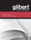 Image for Gilbert Law Summaries on Federal Courts