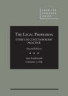 Image for The Legal Profession : Ethics in Contemporary Practice - CasebookPlus