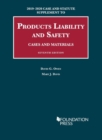 Image for Products Liability and Safety, Cases and Materials, 2019-2020 Case and Statute Supplement