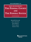 Image for The Federal Courts and the Federal System, 2019 Supplement