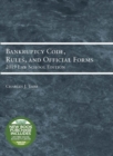 Image for Bankruptcy Code, Rules, and Official Forms, 2019 Law School Edition