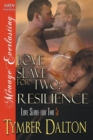 Image for LOVE SLAVE FOR TWO: RESILIENCE [LOVE SLA