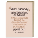 Image for 6-Pack Em &amp; Friends Paying For Student Loans Years Old Birthday Cards