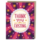 Image for 6-Pack Em &amp; Friends Thank You for Existing Thank You Cards