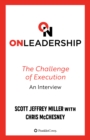 Image for On Leadership: The Challenge of Execution, An Interview