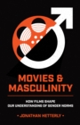 Image for Movies &amp; Masculinity