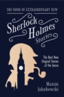 Image for The Book of Extraordinary New Sherlock Holmes Stories : The Best New Original Stores of the Genre (Detective Mystery Book, Gift for Crime Lovers)