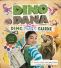 Image for Dino Dana Dino Activity Guide : Experiments, Coloring, Fun Facts and More (Dinosaur kids books, Fossils and prehistoric creatures) (Ages 4-8)