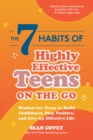 Image for The 7 Habits of Highly Effective Teens on the Go