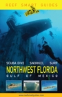 Image for Reef Smart Guides Northwest Florida: (Best Diving Spots in NW Florida)