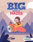 Image for The Big Book of Mazes