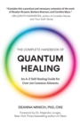 Image for The Complete Handbook of Quantum Healing