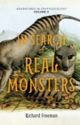 Image for In Search of Real Monsters: Adventures in Cryptozoology Volume 2