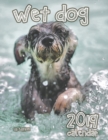 Image for Wet Dog 2019 Calendar (UK Edition)