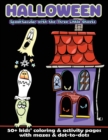 Image for Halloween Spooktacular with the Three Little Ghosts : 50+ Kids&#39; Coloring &amp; Activity Pages with Mazes &amp; Dot-to-Dots