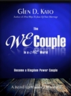 Image for We Couple in a Me World: Become a Kingdom Power Couple