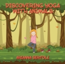 Image for Discovering Yoga With Animals