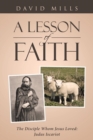 Image for A Lesson Of Faith