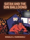 Image for Satan and the Sin Balloons