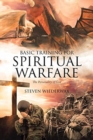Image for Basic Training for Spiritual Warfare
