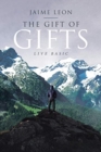 Image for The Gift of Gifts : Live Basic