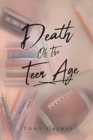 Image for Death of the Teen Age