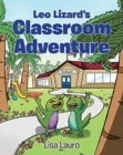 Image for Leo Lizard&#39;s Classroom Adventure