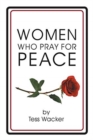 Image for Women Who Pray for Peace