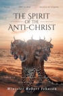 Image for The Spirit of the Anti-Christ