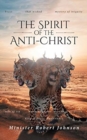 Image for The Spirit of the Anti-Christ