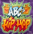 Image for The ABCs of Hip-Hop